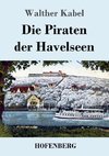 Die Piraten der Havelseen