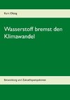 Wasserstoff bremst den Klimawandel