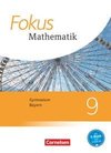 Fokus Mathematik 9. Jahrgangsstufe - Bayern - Schülerbuch