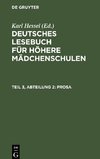 Deutsches Lesebuch für höhere Mädchenschulen, Teil 3, Abteilung 2, Prosa