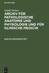 Archiv für pathologische Anatomie und Physiologie und für klinische Medicin, Band 131, Supplementheft, Archiv für pathologische Anatomie und Physiologie und für klinische Medicin Band 131, Supplementheft