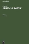 Deutsche Poetik, Band 2, Deutsche Poetik Band 2