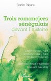 Trois romanciers sénégalais devant l'histoire