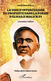 La voie d'intercession du Prophète dans la poésie d'Elhadji Malick Sy