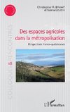 Des espaces agricoles dans la métropolisation