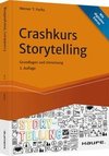 Crashkurs Storytelling - inkl. Arbeitshilfen online