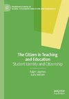 The Citizen in Teaching and Education