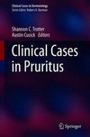 Clinical Cases in Pruritus