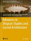 Advances in Utopian Studies and Sacred Architecture