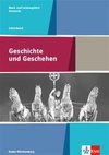 Geschichte und Geschehen Kursstufe Basis- und Leistungsfach. Lehrerband Klasse 11/12 (G8), Klasse 12/13 (G9). Ausgabe Baden-Württemberg Gymnasium