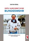 Zwölf Jahre Dienst in der Bundeswehr