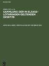 Sammlung der in Elsaß-Lothringen geltenden Gesetze, Abteilung 2, Band 1, Gesetze aus der Zeit von 1896 bis 1900