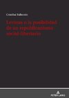 Levinas o la posibilidad de un republicanismo social-libertario