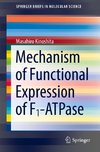 Mechanism of Functional Expression of F1-ATPase