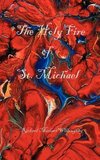 The Holy Fire of St. Michael