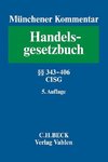 Münchener Kommentar zum Handelsgesetzbuch  Bd. 5: Viertes Buch. Handelsgeschäfte