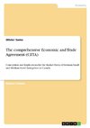 The comprehensive Economic and Trade Agreement (CETA)