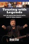 Touring with Legends