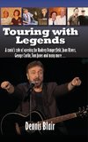 Touring with Legends (hardback)