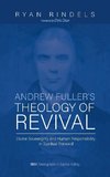 Andrew Fuller's Theology of Revival