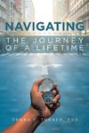 Navigating the Journey of a Lifetime