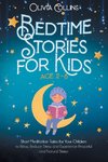 BEDTIME STORIES FOR KIDS AGES 2-6