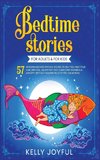 Bedtime Stories for Adults and Kids