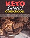 Keto Bread Cookbook