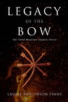 Legacy of the Bow