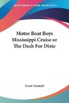 Motor Boat Boys Mississippi Cruise or The Dash For Dixie