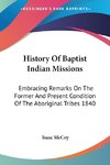 History Of Baptist Indian Missions