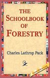 The Schoolbook of Forestry