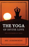 The Yoga of Divine Love