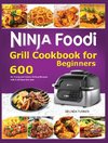 Ninja Foodi Grill Cookbook for Beginners