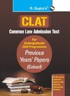 CLAT-Previous Years' Papers (Solved) For Undergraduate (UG) Programmes