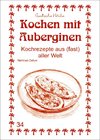 Kochen mit Aubergine