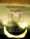 Mytilenische Elegien