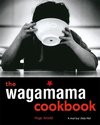 The Wagamama Cookbook & online access