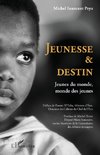 Jeunesse et destin