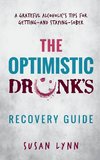 The Optimistic Drunk's Recovery Guide