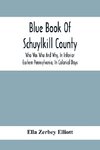 Blue Book Of Schuylkill County