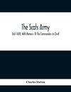 The Scots Army, 1661-1688, With Memoirs Of The Commanders-In-Chief