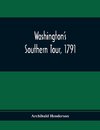 Washington'S Southern Tour, 1791