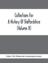 Collections For A History Of Staffordshire (Volume X)