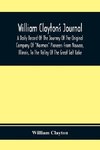 William Clayton'S Journal; A Daily Record Of The Journey Of The Original Company Of 