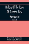 History Of The Town Of Durham, New Hampshire