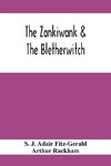 The Zankiwank & The Bletherwitch