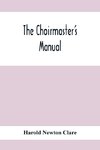 The Choirmaster'S Manual