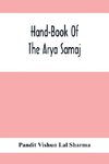 Hand-Book Of The Arya Samaj