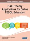 CALL Theory Applications for Online TESOL Education